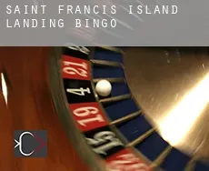 Saint Francis Island Landing  Bingo