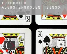 Friedrich Augustengroden  Bingo