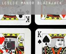 Leslie Manor  Blackjack
