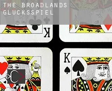 The Broadlands  Glücksspiel