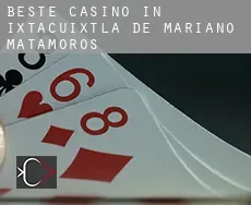 Beste Casino in  Ixtacuixtla de Mariano Matamoros