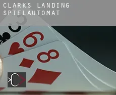 Clarks Landing  Spielautomat