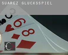 Suárez  Glücksspiel