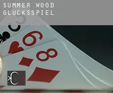 Summer Wood  Glücksspiel