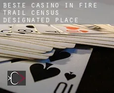 Beste Casino in  Fire Trail