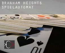 Branham Heights  Spielautomat