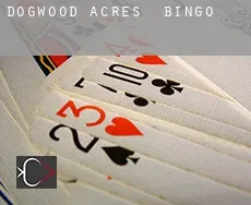 Dogwood Acres  Bingo