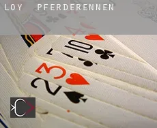 Loy  Pferderennen