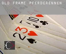 Old Frame Pferderennen