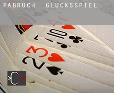 Paßbruch  Glücksspiel