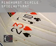 Pinehurst Circle  Spielautomat