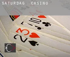 Saturdag  Casino