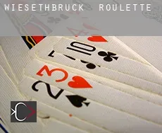 Wiesethbruck  Roulette