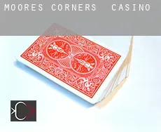 Moores Corners  Casino