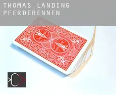 Thomas Landing  Pferderennen
