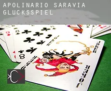 Apolinario Saravia  Glücksspiel