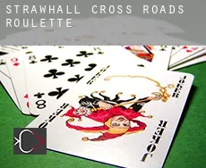 Strawhall Cross Roads  Roulette