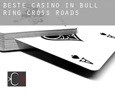 Beste Casino in  Bull Ring Cross Roads
