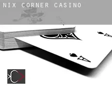 Nix Corner Casino