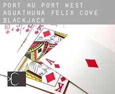 Port au Port West-Aguathuna-Felix Cove  Blackjack
