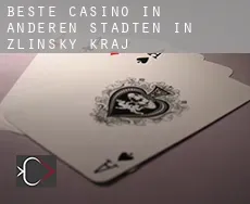 Beste Casino in  Anderen Städten in Zlinsky kraj