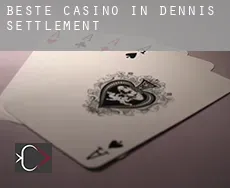 Beste Casino in  Dennis Settlement