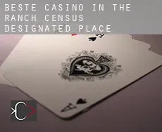 Beste Casino in  The Ranch