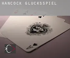 Hancock  Glücksspiel