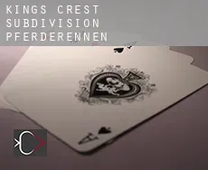 Kings Crest Subdivision  Pferderennen