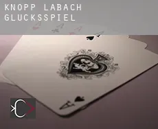 Knopp-Labach  Glücksspiel