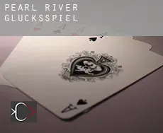 Pearl River  Glücksspiel