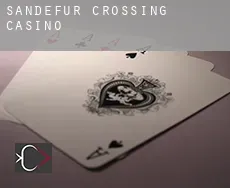 Sandefur Crossing  Casino