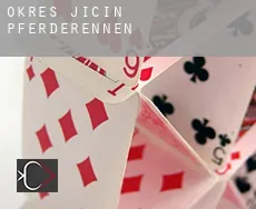 Okres Jicin  Pferderennen