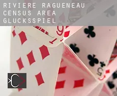 Rivière-Ragueneau (census area)  Glücksspiel
