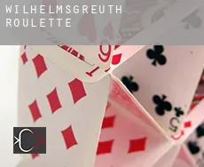 Wilhelmsgreuth  Roulette