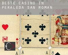 Beste Casino in  Peraleda de San Román