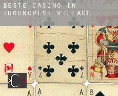 Beste Casino in  Thorncrest Village
