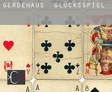 Gerdehaus  Glücksspiel