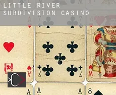 Little River Subdivision  Casino