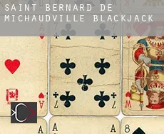 Saint-Bernard-de-Michaudville  Blackjack