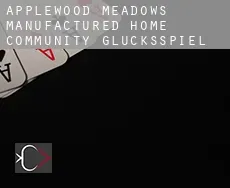 Applewood Meadows Manufactured Home Community Glücksspiel