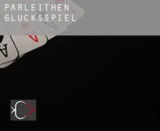 Parleithen  Glücksspiel
