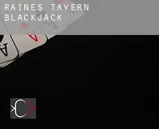 Raines Tavern  Blackjack