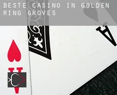 Beste Casino in  Golden Ring Groves