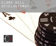 Clark Hill  Spielautomat