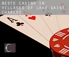Beste Casino in  Villages of Lake Saint Charles