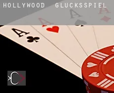 Hollywood  Glücksspiel