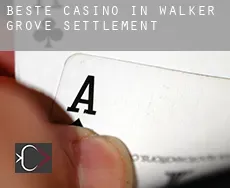 Beste Casino in  Walker Grove Settlement