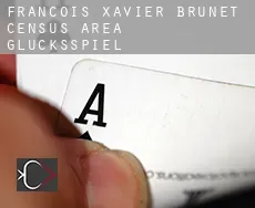 François-Xavier-Brunet (census area)  Glücksspiel