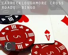 Carrickloughmore Cross Roads  Bingo